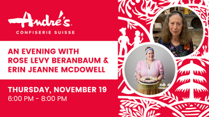1 Ticket to An Evening with Erin Jeanne McDowell and Rose Levy Beranbaum November 19 2026